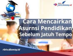 Memahami Ketentuan Asuransi Pendidikan: Mengapa Dana Tidak Bisa Dicairkan Sembarangan Sebelum Jatuh Tempo?